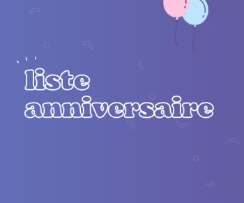 liste anniversaire